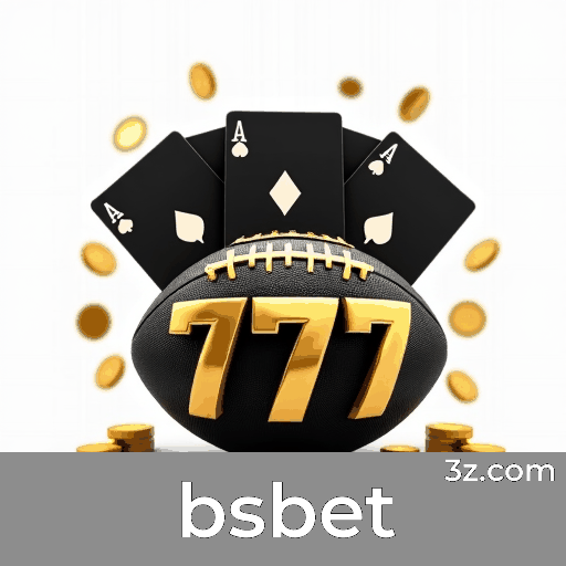 Bsbet: Seu Cassino Online Seguro e Profissional