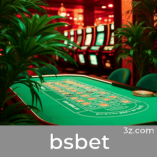 Bsbet: Seu Cassino Online Seguro e Profissional